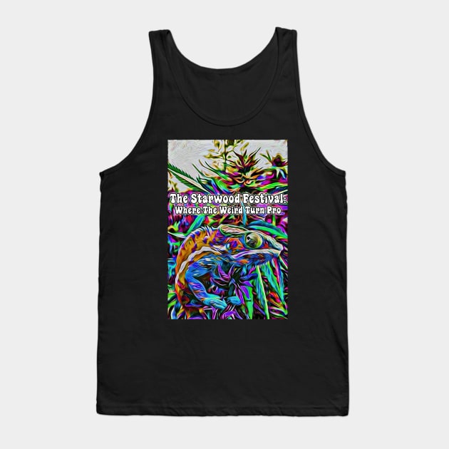 Where the weird turn pro Tank Top by Starwood!